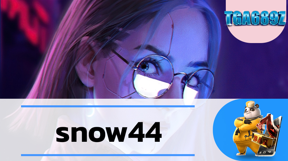 เว็บตรง พีจีสล็อต snow44 ค่ายเกมสล็อตมาใหม่ แตกง่าย เล่นแล้วได้เงิน ทดลองเล่นslot pg snow44 สล็อตออนไลน์ฟรีเครดิต สมัครขั้นต่ำเพียง1บาท TGA