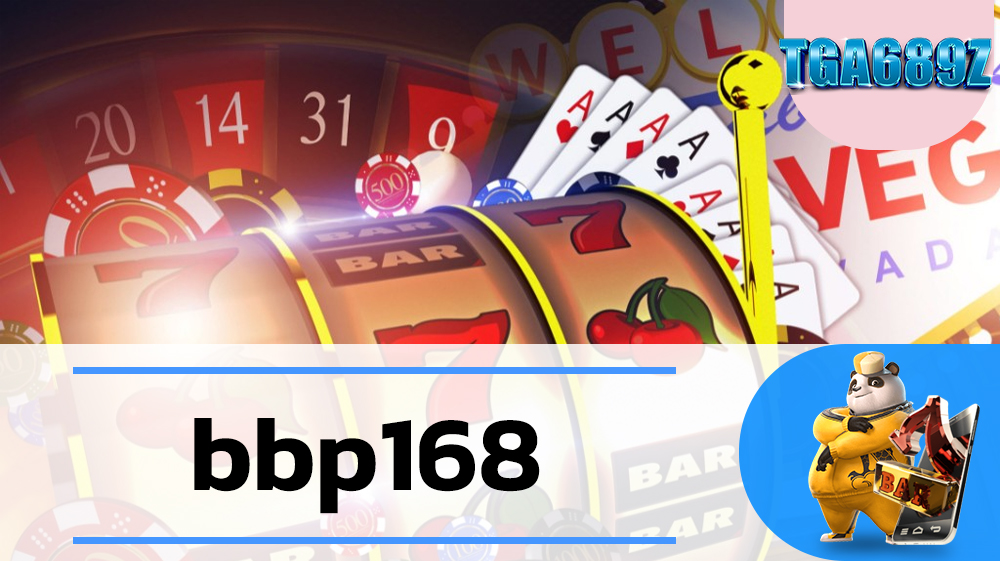 PG BET bbp168 เครดิตฟรี แหล่งรวมเกมออนไลน์ เว็บตรง TGABET689 SLOT แหล่งรวมเกมสล็อตออนไลน์ที่ทันสมัยที่สุดกว่า 1,000 เกม TGA689 เว็บตรง มั่นคง